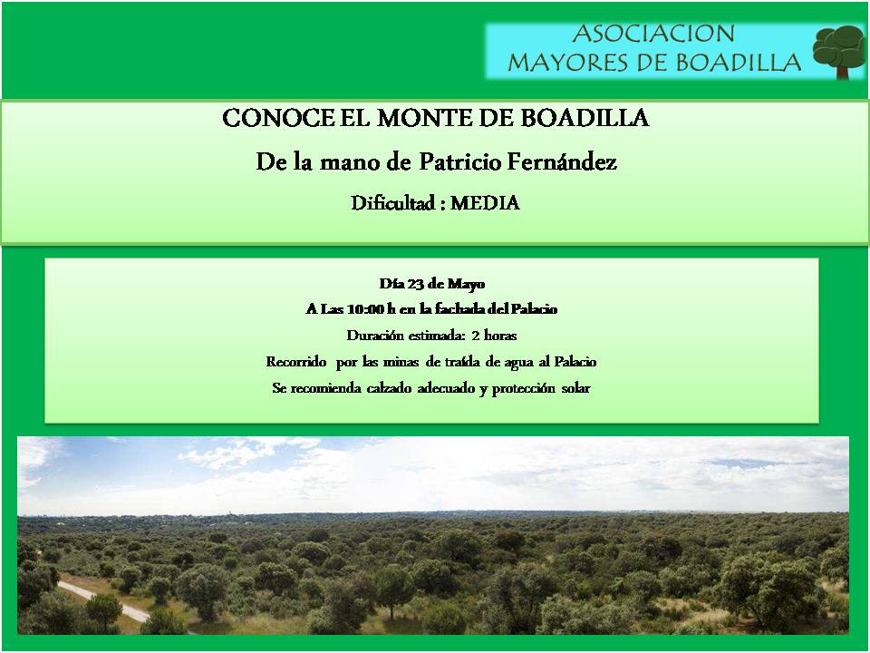 VEN A CONOCER NUESTRO MONTE (23 MAYO, 10:00 h)